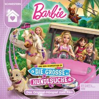 Barbie und ihre Schwestern: Die große Hundesuche - Thomas Karallus