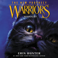 Warriors: The New Prophecy #1 – Midnight - Erin Hunter