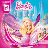 Barbie präsentiert Elfinchen - Marian Szymczyk, Gabriele Bingenheimer