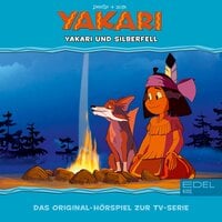 Yakari - Folge 33: Yakari und Silberfell - Thomas Karallus