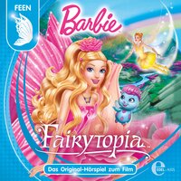Barbie: Fairytopia - Sonngard Dressler, Marian Szymczyk