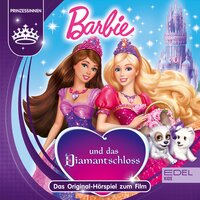 Barbie und das Diamantschloss - Sonngard Dressler, Marian Szymczyk