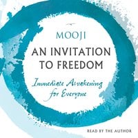An Invitation to Freedom - Mooji