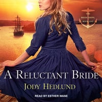 A Reluctant Bride - Jody Hedlund