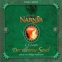 Die Chroniken von Narnia: Der silberne Sessel - C.S. Lewis