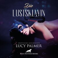 LustSklavin - Lucy Palmer