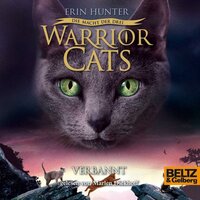 Warrior Cats - Die Macht der drei: Verbannt - Erin Hunter