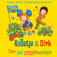 Taart met zomerkoninkjes: Kolletje en Dirk - Pieter Feller