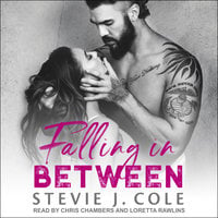 Falling in Between - Stevie J. Cole