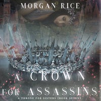 A Crown for Assassins - Morgan Rice