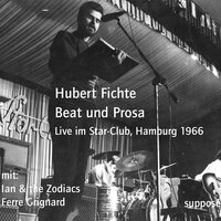 Beat und Prosa: Live im Star-Club, Hamburg 1966 - Hubert Fichte