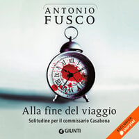 Alla fine del viaggio - Antonio Fusco