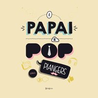 O Papai é Pop - Marcos Piangers