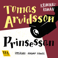 Prinsessan - Tomas Arvidsson