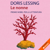 Le nonne - Doris Lessing
