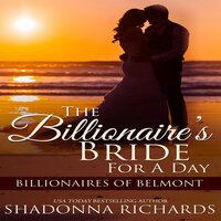 The Billionaire's Bride for a Day - Shadonna Richards