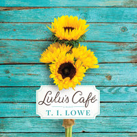 Lulu's Cafe - T.I. Lowe