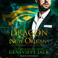 The Dragon of New Orleans - Genevieve Jack