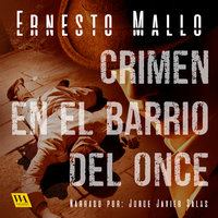 Crimen en el Barrio del Once - Ernesto Mallo