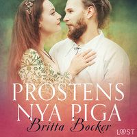 Prostens nya piga - erotisk novell - Britta Bocker