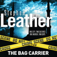 The Bag Carrier - Stephen Leather