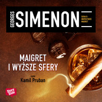 Maigret i wyższe sfery - Georges Simenon