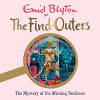 The Mystery of the Missing Necklace: Book 5 - Enid Blyton