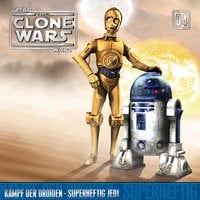 The Clone Wars: Kampf der Droiden / Superheftig Jedi - Henry Gilroy, Steven Melching, Kevin Rubio, Kevin Campbell