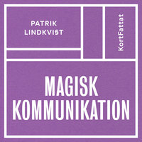 Magisk kommunikation - Patrik Lindkvist