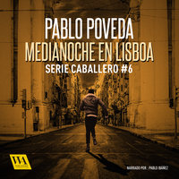 Medianoche en Lisboa - Pablo Poveda