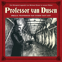 Professor van Dusen taut auf - Marc Freund