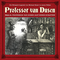 Professor van Dusen jagt einen Schatten - Bodo Traber