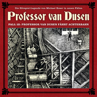 Professor van Dusen fährt Achterbahn - Eric Niemann, Marc Freund