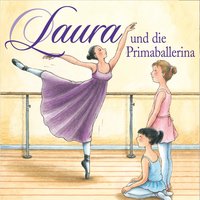 Laura und die Primaballerina - Dagmar Hoßfeld
