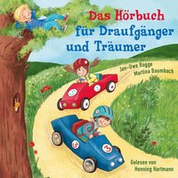 Das Hörbuch für Draufgänger und Träumer - Jan-Uwe Rogge, Martina Baumbach