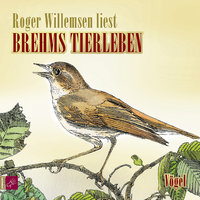 Brehms Tierleben: Vögel - Alfred E. Brehm