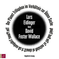 Der Planet Trillaphon im Verhältnis zur Üblen Sache - David Foster Wallace