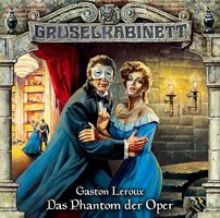 Das Phantom der Oper - Gaston Leroux