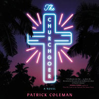 The Churchgoer - Patrick Coleman