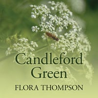 Candleford Green - Flora Thompson