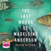 The Last Words of Madeleine Anderson