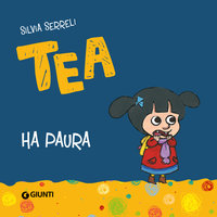 Tea ha paura - Silvia Serreli