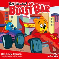 Bussi Bär - Folgen 05 - 08: Das große Rennen - Rolf Kauka