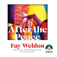After the Peace - Fay Weldon