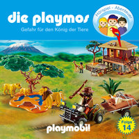 Die Playmos - Das Original Playmobil Hörspiel: Folge 14: Gefahr für den König der Tiere - Simon X. Rost, Florian Fickel