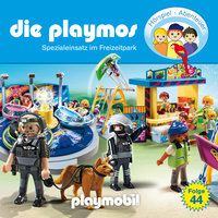 Die Playmos - Das Original Playmobil Hörspiel: Folge 44: Spezialeinsatz im Freizeitpark - Simon X. Rost, Florian Fickel
