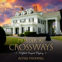 Murder at Crossways - Alyssa Maxwell