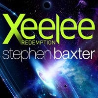 Xeelee: Redemption - Stephen Baxter