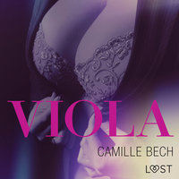 Viola - opowiadanie erotyczne - Camille Bech