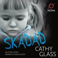 Skadad - Cathy Glass